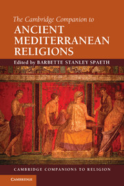 The Cambridge Companion to Ancient Mediterranean Religions