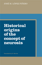 Historical Origins of the Concept of Neurosis