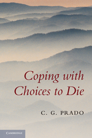 Coping with Choices to Die