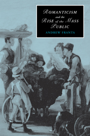 Romanticism and the Rise of the Mass Public