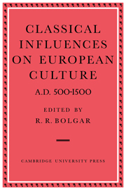 Classical Influences on European Culture A.D. 500–1500