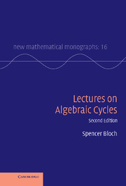 Lectures on Algebraic Cycles