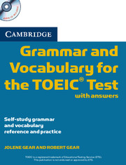 Cambridge Grammar and Vocabulary for the TOEIC Test 