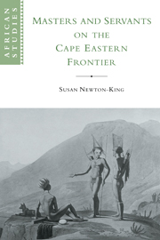 Masters and Servants on the Cape Eastern Frontier, 1760–1803