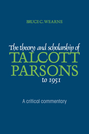 The Theory and Scholarship of Talcott Parsons to 1951