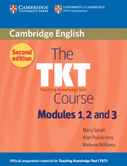 The TKT Course Modules 1, 2 and 3 