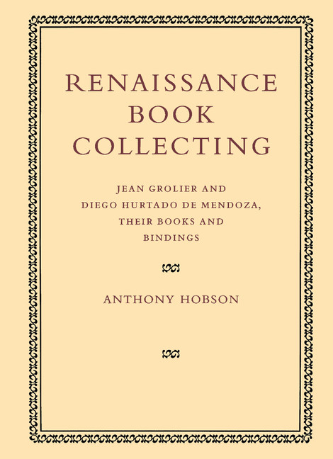 Renaissance Book Collecting