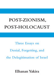 Post-Zionism, Post-Holocaust