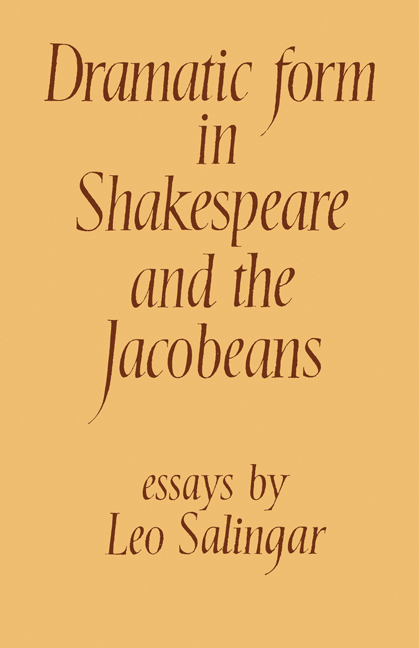 Dramatic Form in Shakespeare and the Jacobeans