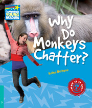 Why Do Monkeys Chatter? Level 5