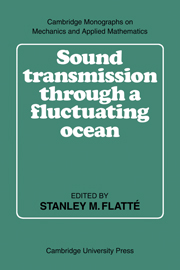 Sound Transmission through a Fluctuating Ocean