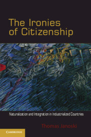 The Ironies of Citizenship
