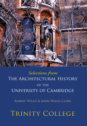 Selections from The Architectural History of the University of Cambridge
