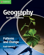 Geography for the IB Diploma Patterns and Change