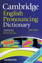 Cambridge English Pronouncing Dictionary 18th Edition