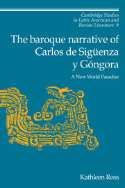 The Baroque Narrative of Carlos de Sigüenza y Góngora