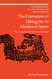 The Literature of Misogyny in Medieval Spain