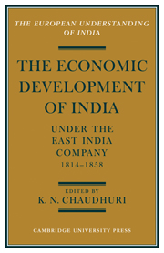 The Economic Development of India under the East India Company 1814–58