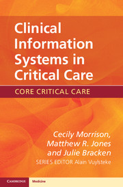 Clinical Information Systems in Critical Care