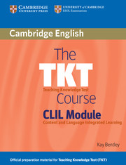 The TKT Course CLIL Module 