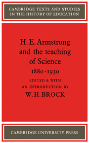 H. E. Armstrong and the Teaching of Science 1880–1930