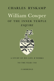 William Cowper of the Inner Temple, Esq.