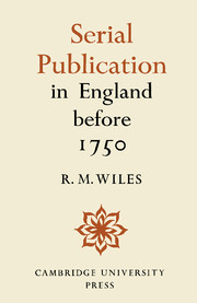 Serial Publication in England before 1750