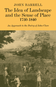 The Idea of Landscape and the Sense of Place 1730–1840