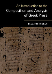 An Introduction to the Composition and Analysis of Greek Prose