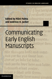 Communicating Early English Manuscripts