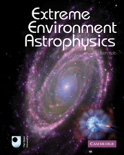 Extreme Environment Astrophysics