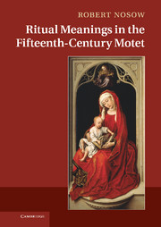 Ritual Meanings in the Fifteenth-Century Motet