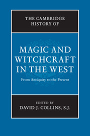 The Cambridge History of Magic and Witchcraft in the West