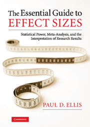 The Essential Guide to Effect Sizes