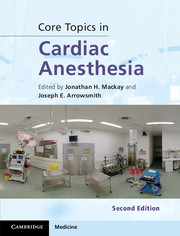 Core Topics in Cardiac Anesthesia