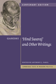 Gandhi: 'Hind Swaraj' and Other Writings