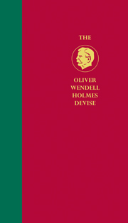 The Oliver Wendell Holmes Devise History of the Supreme Court of the United States