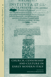 Church, Censorship and Culture in Early Modern Italy