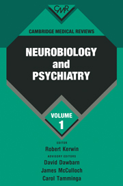 Cambridge Medical Reviews: Neurobiology and Psychiatry