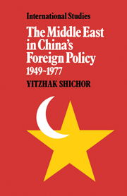 The Middle East in China's Foreign Policy, 1949–1977