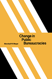 Change in Public Bureaucracies