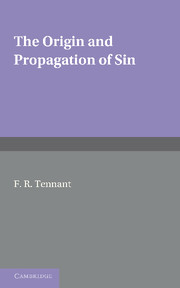 The Origin and Propagation of Sin