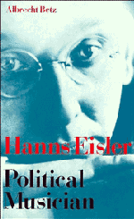 Hanns Eisler Political Musician