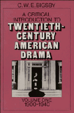 A Critical Introduction to Twentieth-Century American Drama