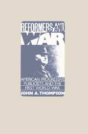 Reformers and War