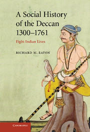 A Social History of the Deccan, 1300–1761