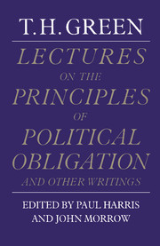 Lectures on the Principles of Political Obligation and Other Writings