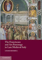 The Franciscans and Art Patronage in Late Medieval Italy