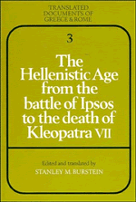 The Hellenistic Age from the Battle of Ipsos to the Death of Kleopatra VII