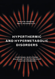 Hyperthermic and Hypermetabolic Disorders